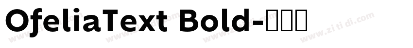 OfeliaText Bold字体转换